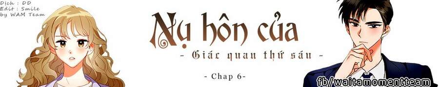 Nụ Hôn Của Giác Quan Thứ Sáu Chapter 6 - Trang 0