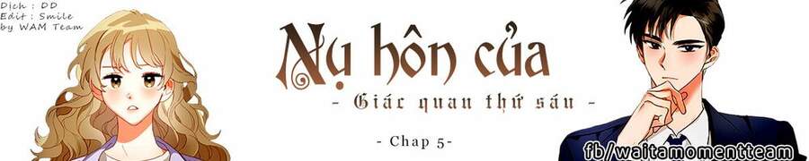 Nụ Hôn Của Giác Quan Thứ Sáu Chapter 5 - Trang 0