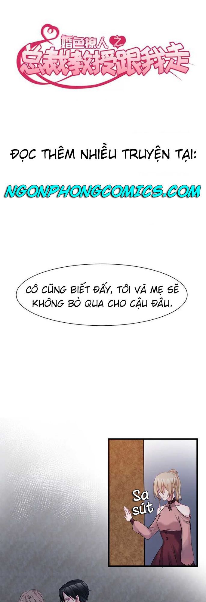 Tổng Tài Giáo Sư Đi Theo Tôi Chapter 42 - Trang 0