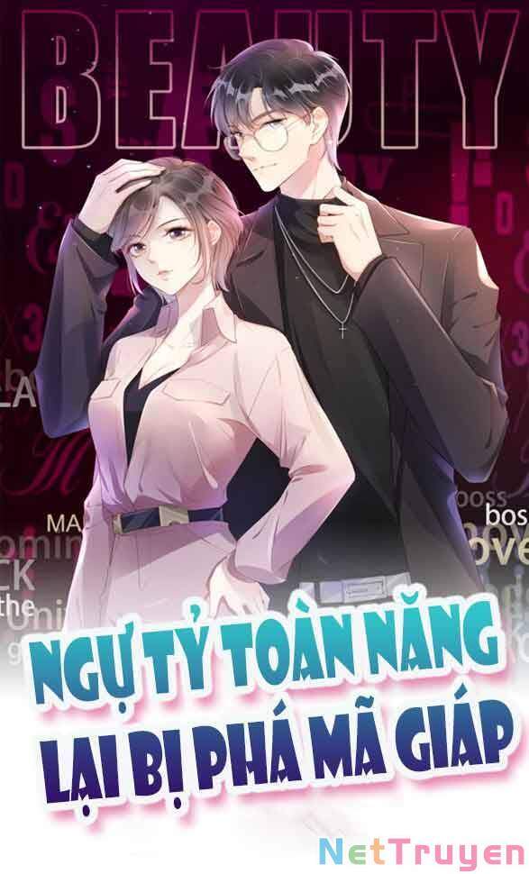 Ngự Tỷ Toàn Năng Lại Bị Phá Mã Giáp Chapter 20 - Trang 0