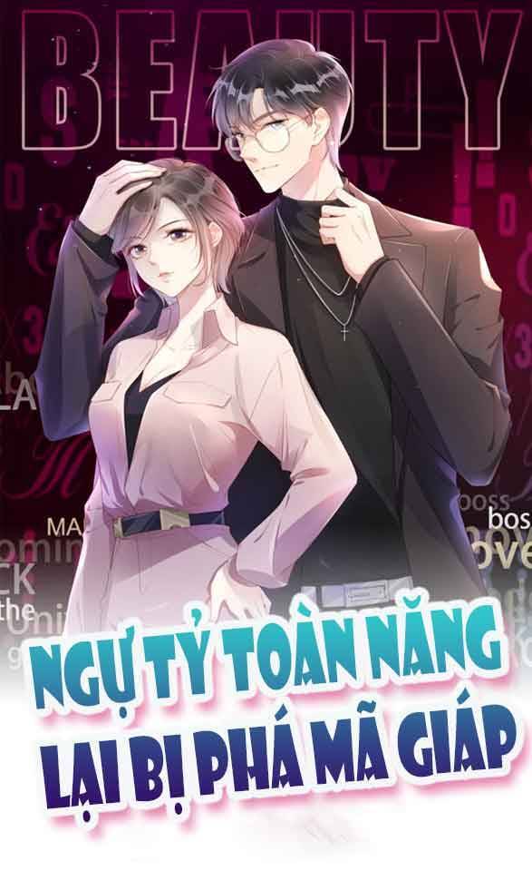 Ngự Tỷ Toàn Năng Lại Bị Phá Mã Giáp Chapter 48 - Trang 0