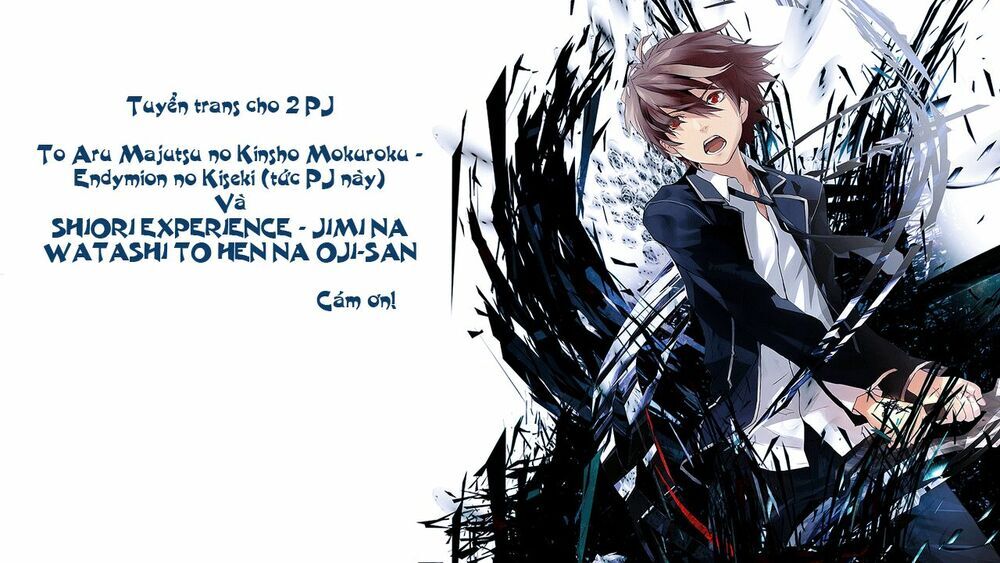 To Aru Majutsu No Kinsho Mokuroku - Endymion No Kiseki Chapter 5 - Trang 0