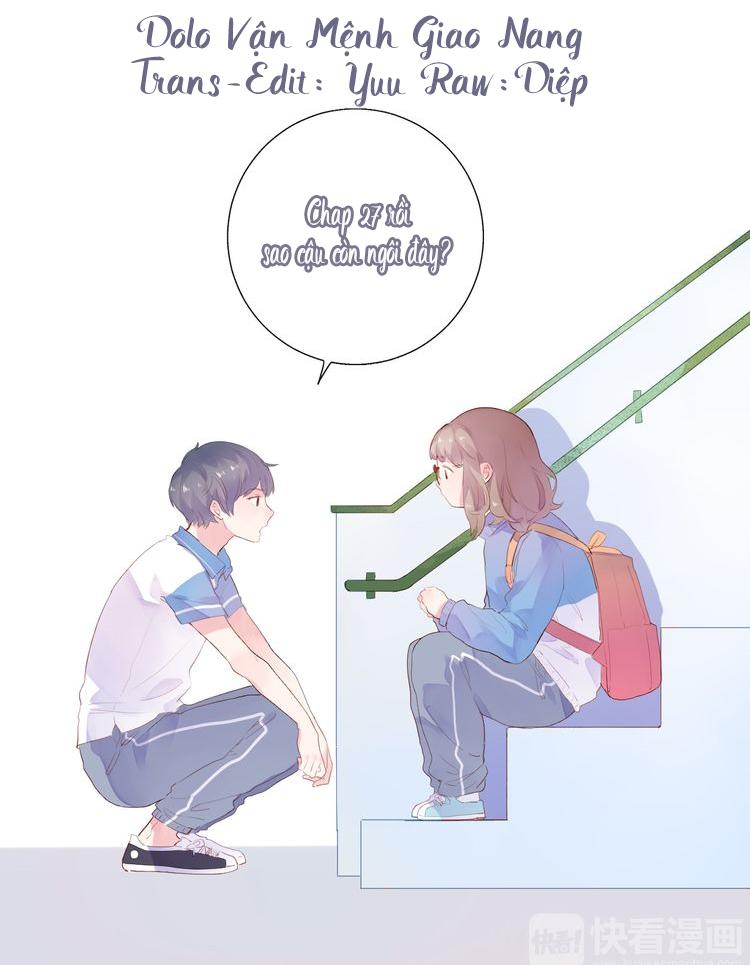 Dolo Mệnh Vận Giao Nang Chapter 27 - Trang 0