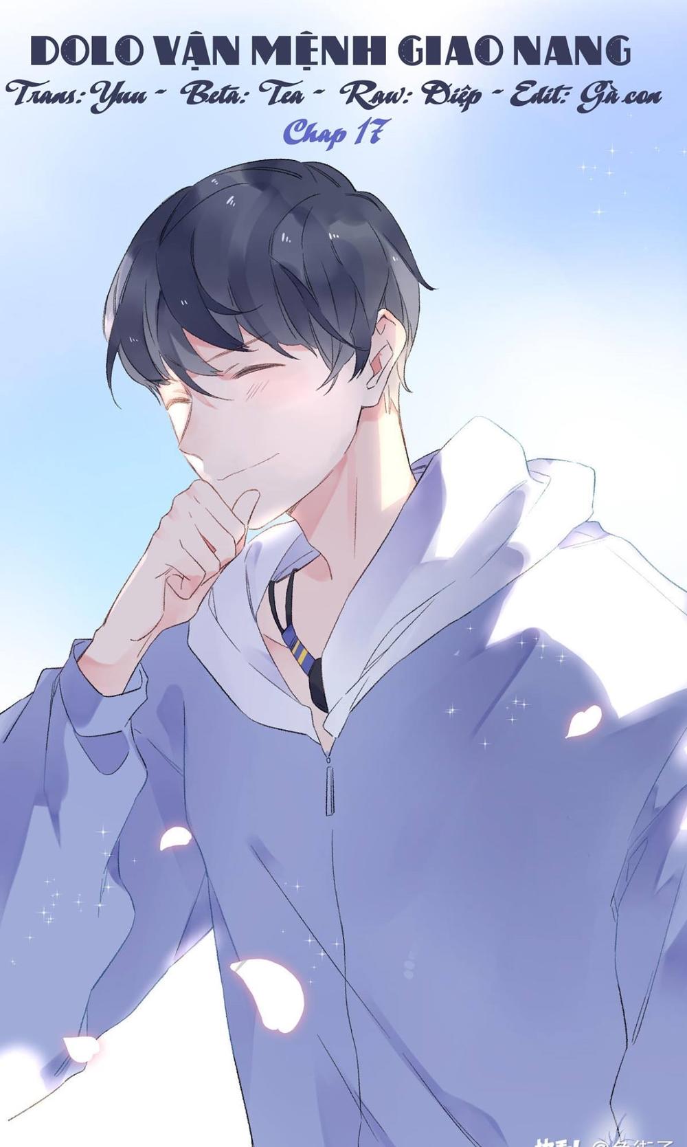 Dolo Mệnh Vận Giao Nang Chapter 17 - Trang 0