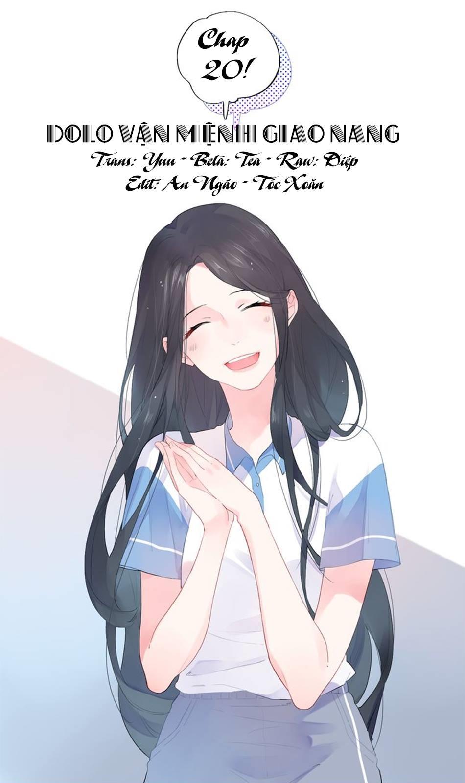 Dolo Mệnh Vận Giao Nang Chapter 20 - Trang 0