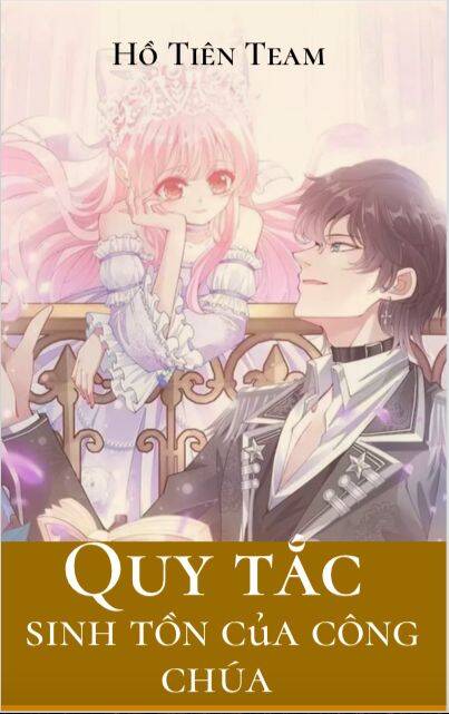Quy Tắc Sinh Tồn Của Công Chúa Chapter 97.1 - Trang 0