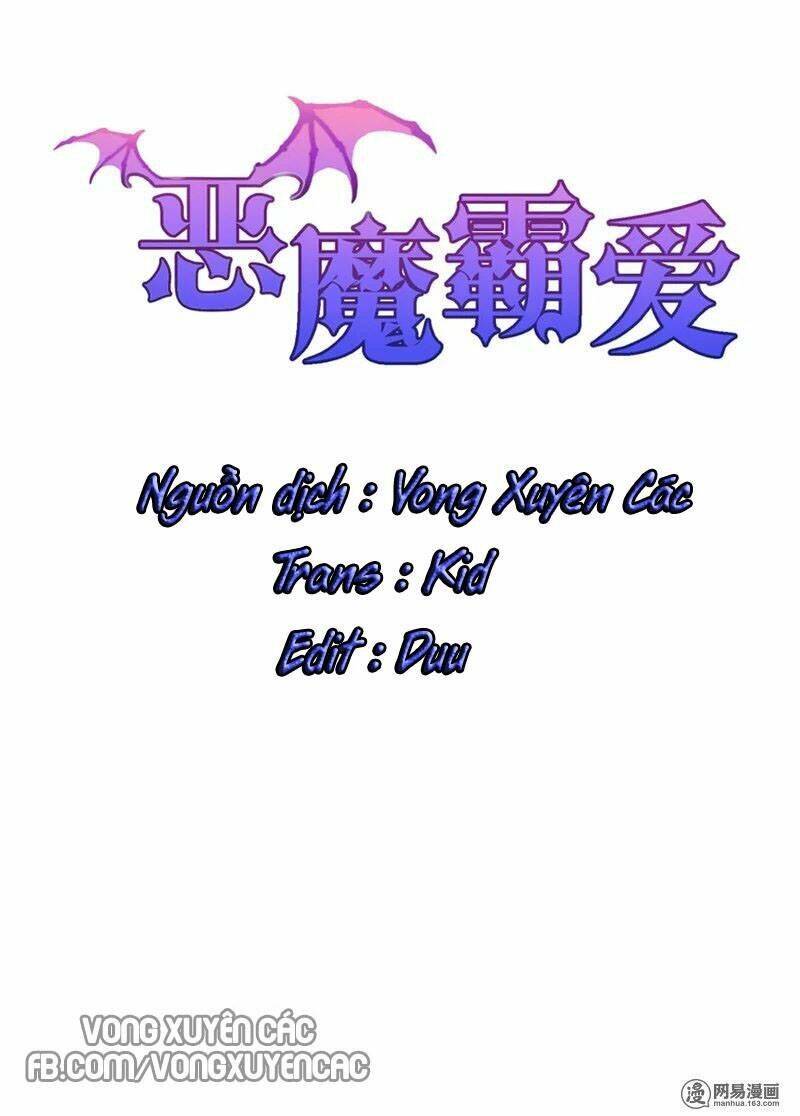 Ác Ma Bá Yêu Chapter 2 - Trang 1