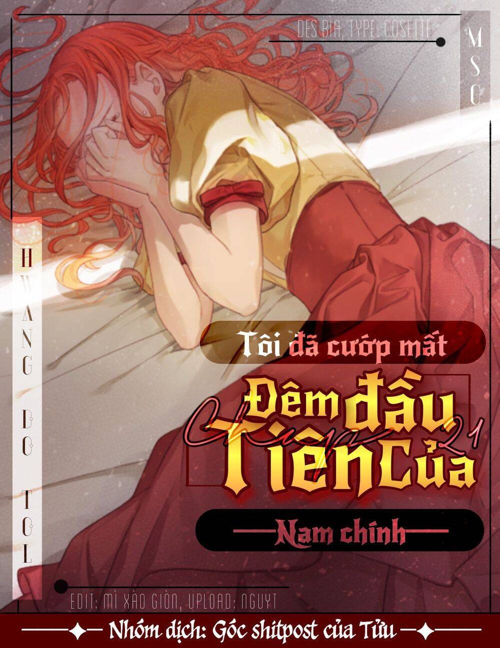 Tôi Đã Cướp Mất Đêm Đầu Tiên Của Nam Chính Chapter 21 - Trang 0