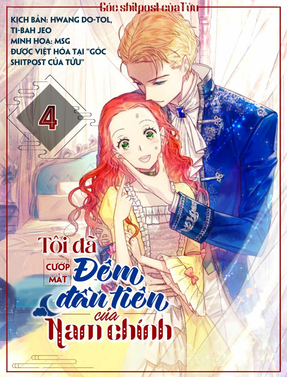 Tôi Đã Cướp Mất Đêm Đầu Tiên Của Nam Chính Chapter 4 - Trang 0