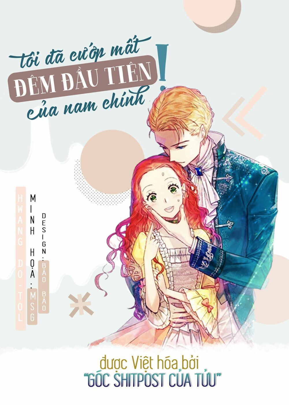 Tôi Đã Cướp Mất Đêm Đầu Tiên Của Nam Chính Chapter 11 - Trang 0