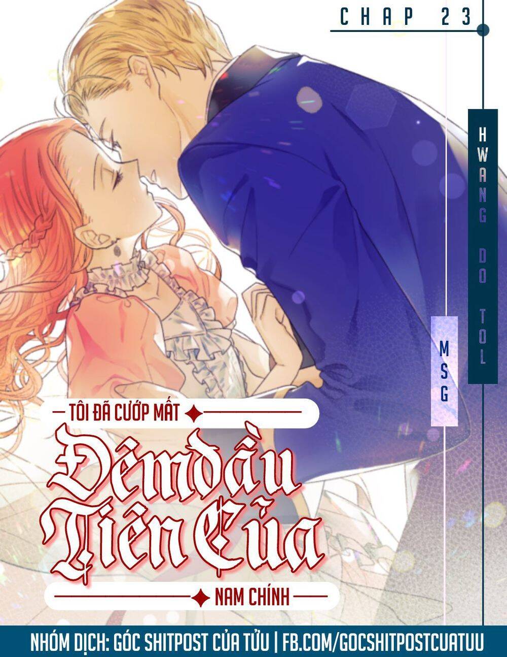 Tôi Đã Cướp Mất Đêm Đầu Tiên Của Nam Chính Chapter 23 - Trang 0