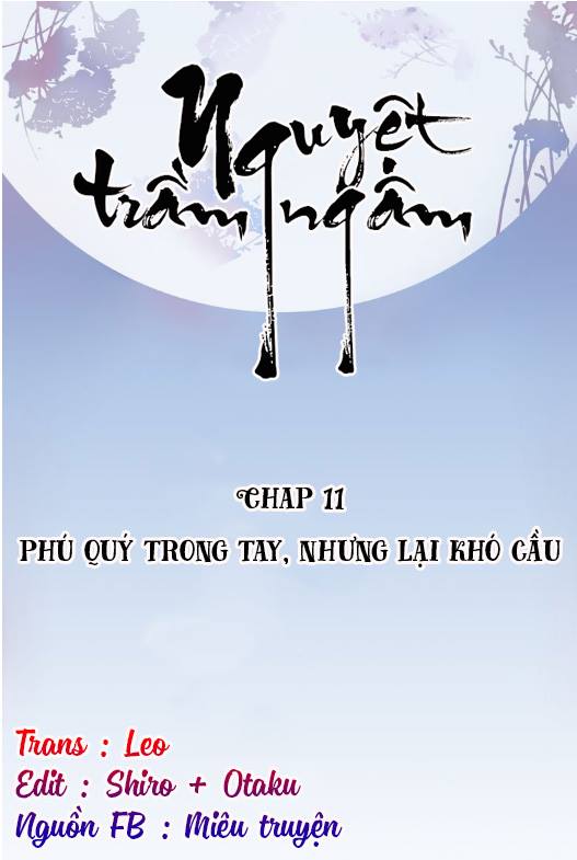 Nguyệt Trầm Ngâm Chapter 11 - Trang 1