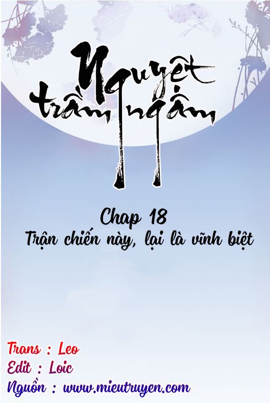 Nguyệt Trầm Ngâm Chapter 18 - Trang 1
