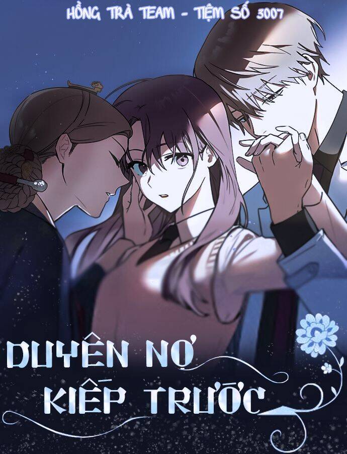 Duyên Nợ Kiếp Trước Chapter 9 - Trang 0