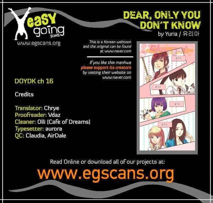Dear, Only You Don’t Know! Chapter 16 - Trang 0