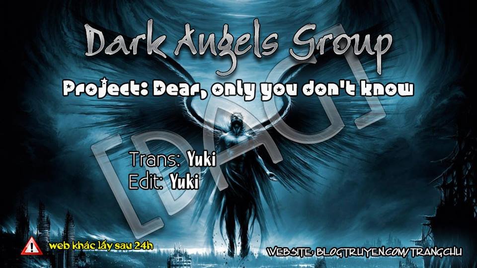 Dear, Only You Don’t Know! Chapter 2 - Trang 0