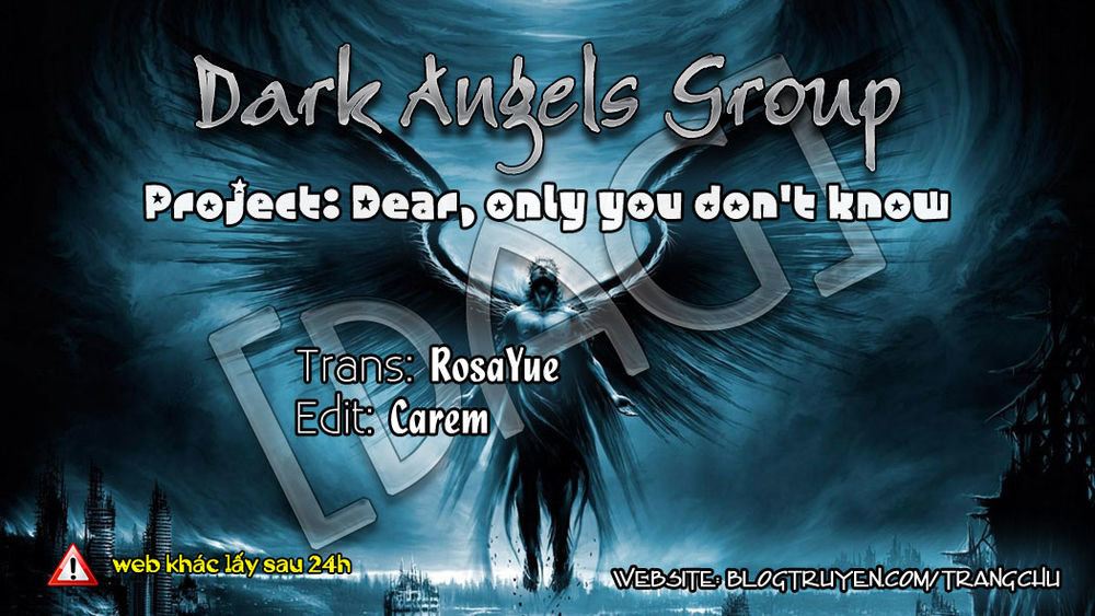 Dear, Only You Don’t Know! Chapter 25 - Trang 0