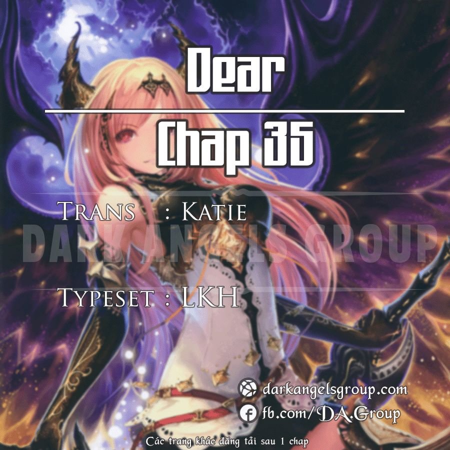 Dear, Only You Don’t Know! Chapter 36 - Trang 0