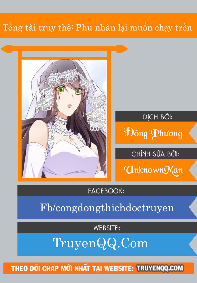 Tổng Tài Truy Thê: Phu Nhân Lại Chạy Trốn Chapter 1 - Trang 0