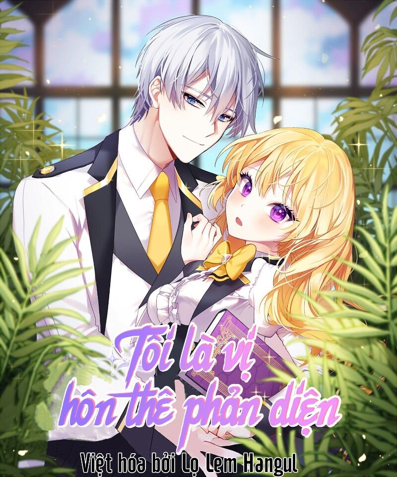 Vị Hôn Thê Của Nam Chính Chapter 12 - Trang 0