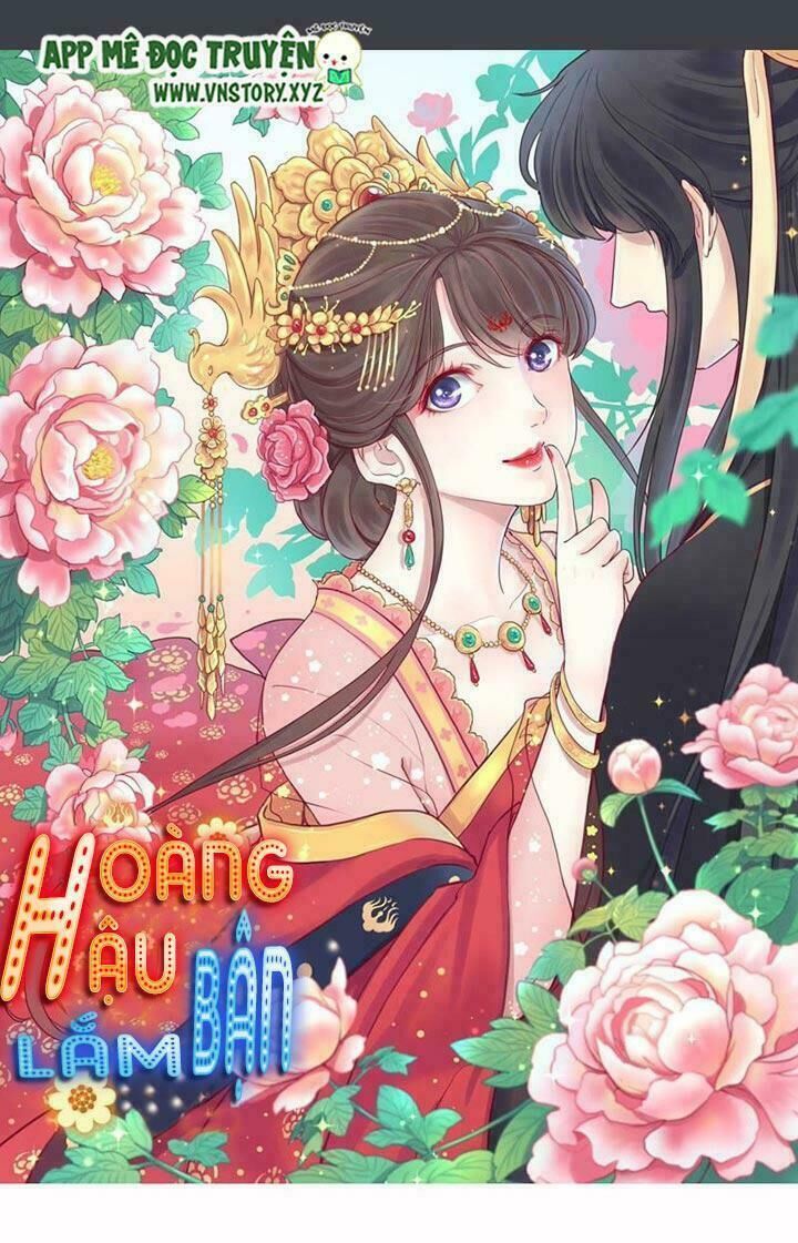 Hoàng Hậu Bận Lắm Chapter 12 - Trang 0