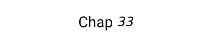 Bí Mật Của Dạ Tộc Chapter 33 - Trang 0