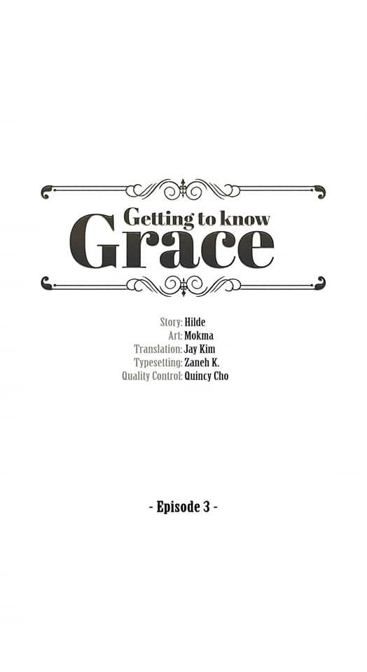 Getting To Know Grace Chapter 3 - Trang 0