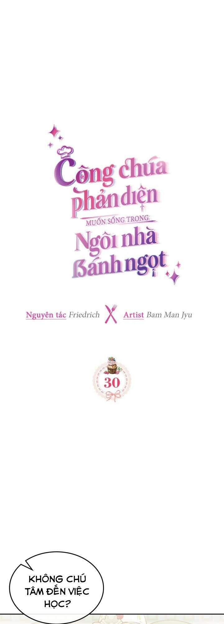 Công Chúa Phản Diện Muốn Ở Trong Ngôi Nhà Bánh Quy Chapter 30 - Trang 0