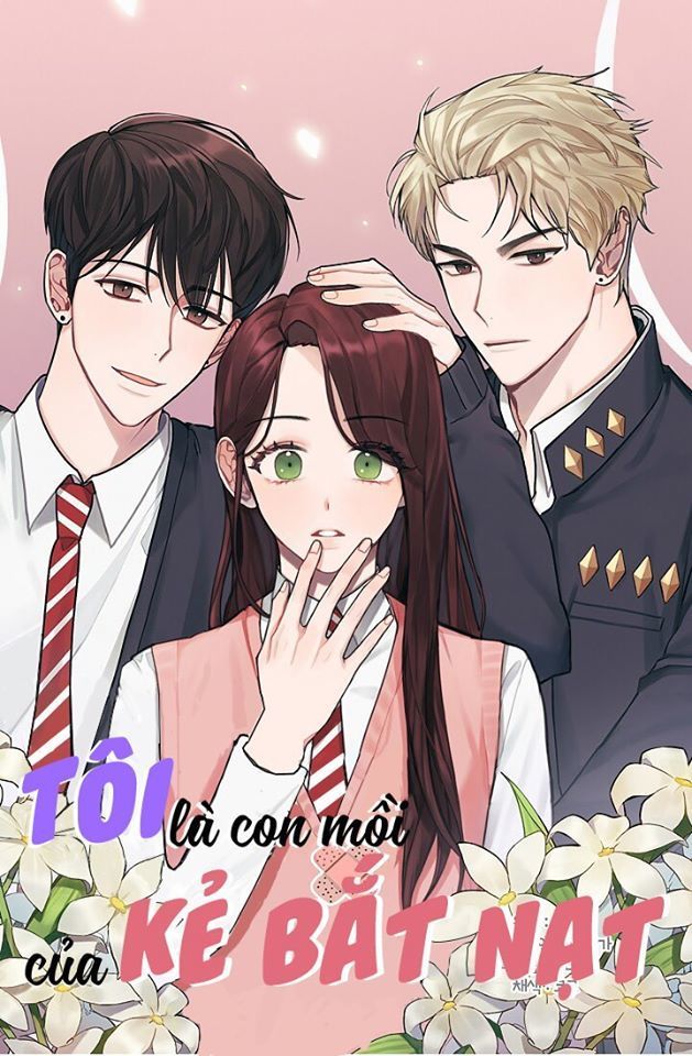 Tôi Là Con Mồi Của Kẻ Bắt Nạt Chapter 1 - Trang 0