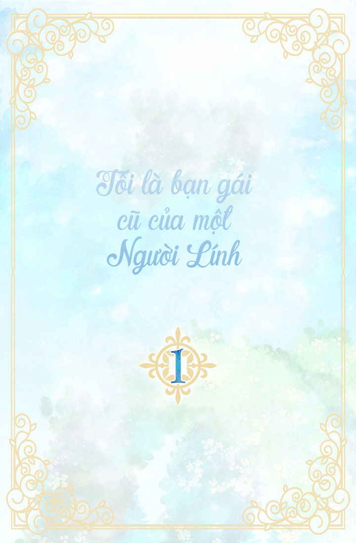 Tôi Là Bạn Gái Cũ Của Một Người Lính Chapter 2 - Trang 0