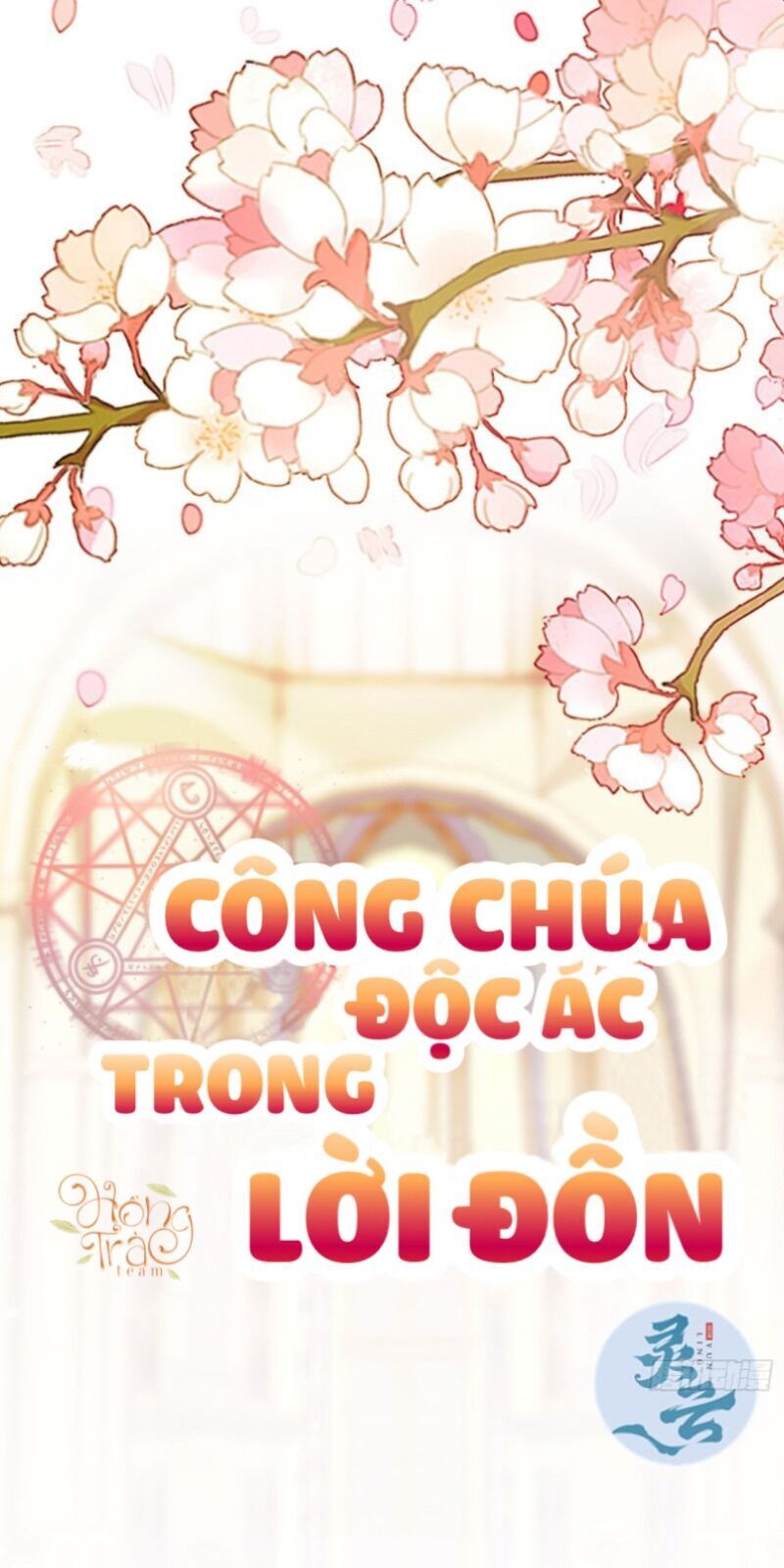 Công Chúa Phản Diện Trong Truyền Thuyết Chapter 8 - Trang 0