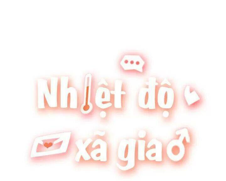 Nhiệt Độ Xã Giao Chapter 36 - Trang 1