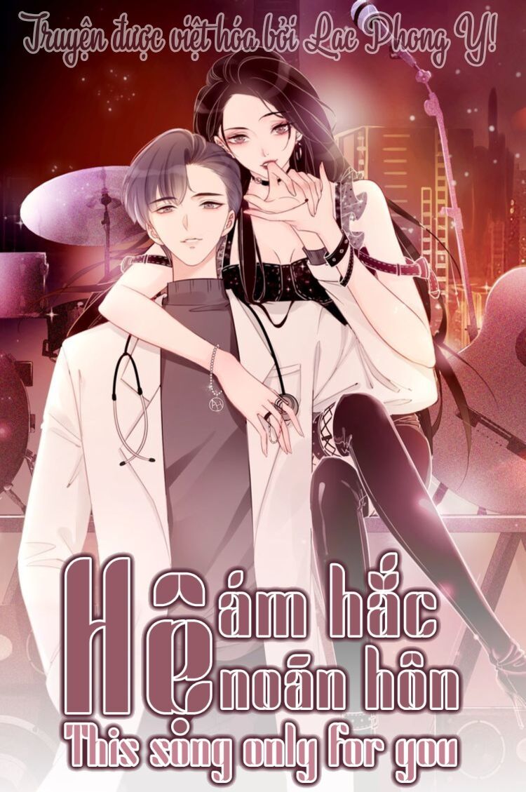 Ám Hắc Hệ Noãn Hôn Chapter 3 - Trang 0