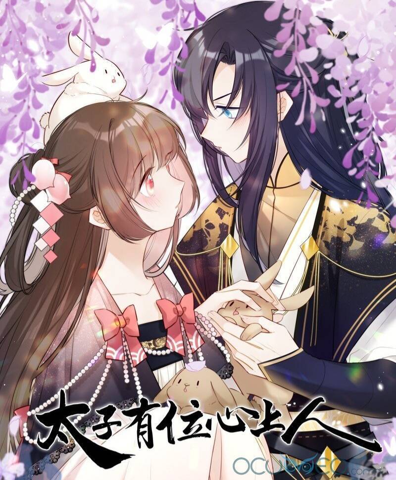 Thái Tử Có Vị Tâm Trên Người Chapter 7 - Trang 0