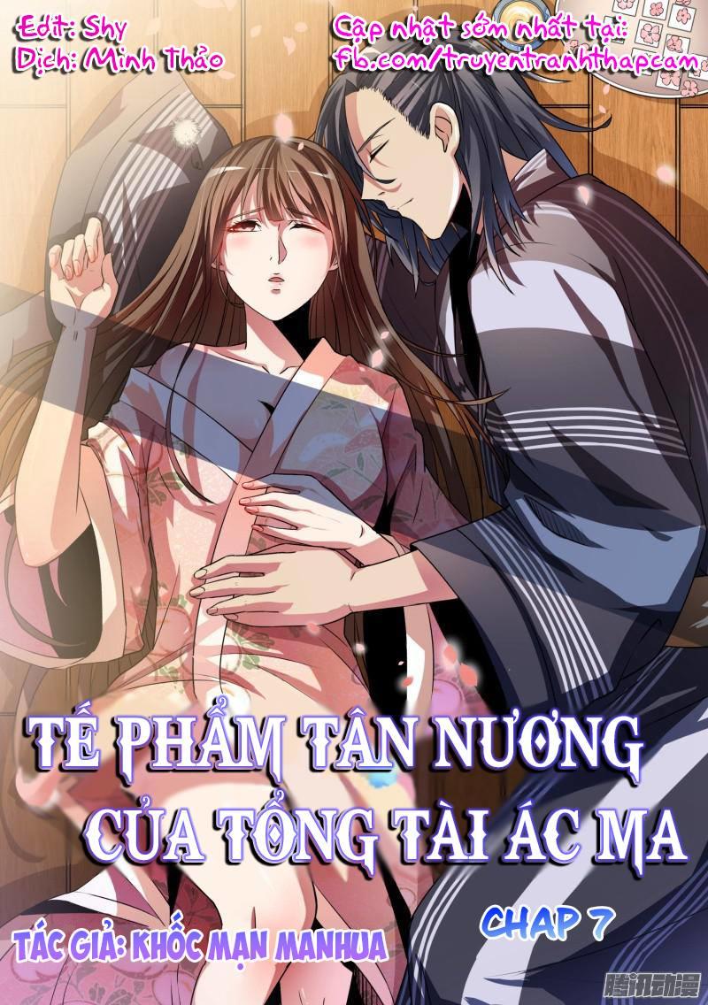 Tế Phẩm Tân Nương Của Tổng Tài Ác Ma Chapter 7 - Trang 0