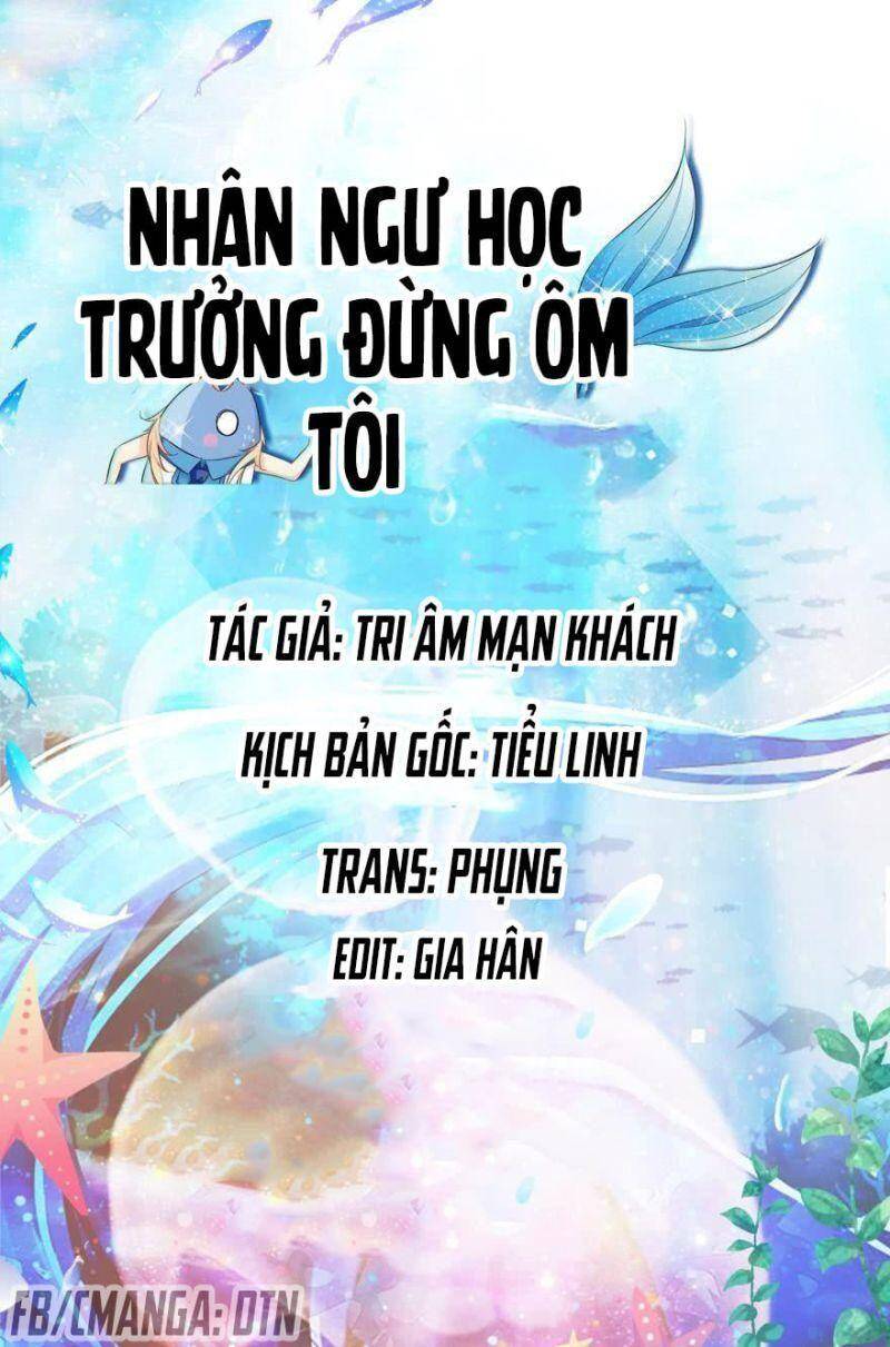 Nhân Ngư Học Trưởng, Đừng Ôm Ta! Chapter 80 - Trang 0