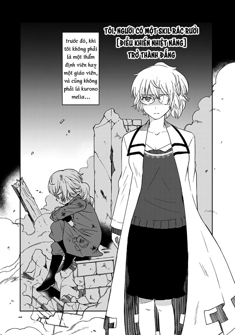 Tôi, Người Có Skill Rác Rưởi Trở Thành Đấng Chapter 8 - Trang 0