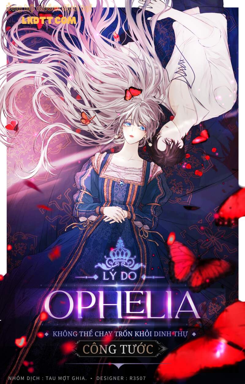 Lý Do Nàng Ophelia Không Thể Chạy Trốn Khỏi Dinh Thự Công Tước Chapter 32 - Trang 0