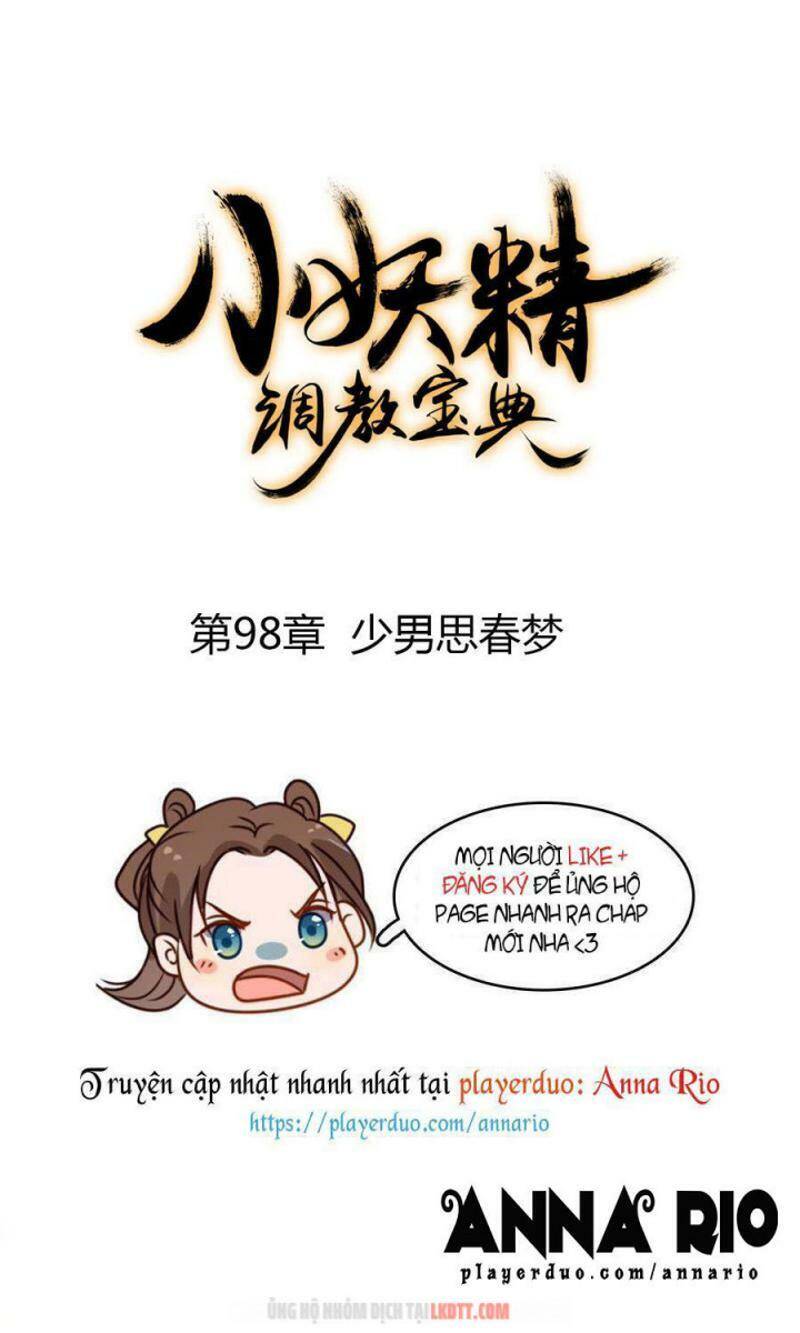 Tiểu Yêu Tinh Điều Giáo Bảo Điển Chapter 98 - Trang 0