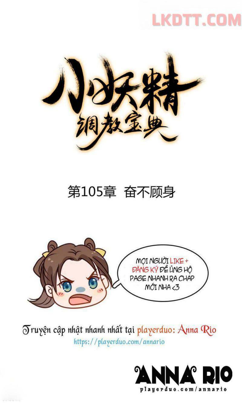 Tiểu Yêu Tinh Điều Giáo Bảo Điển Chapter 105 - Trang 0