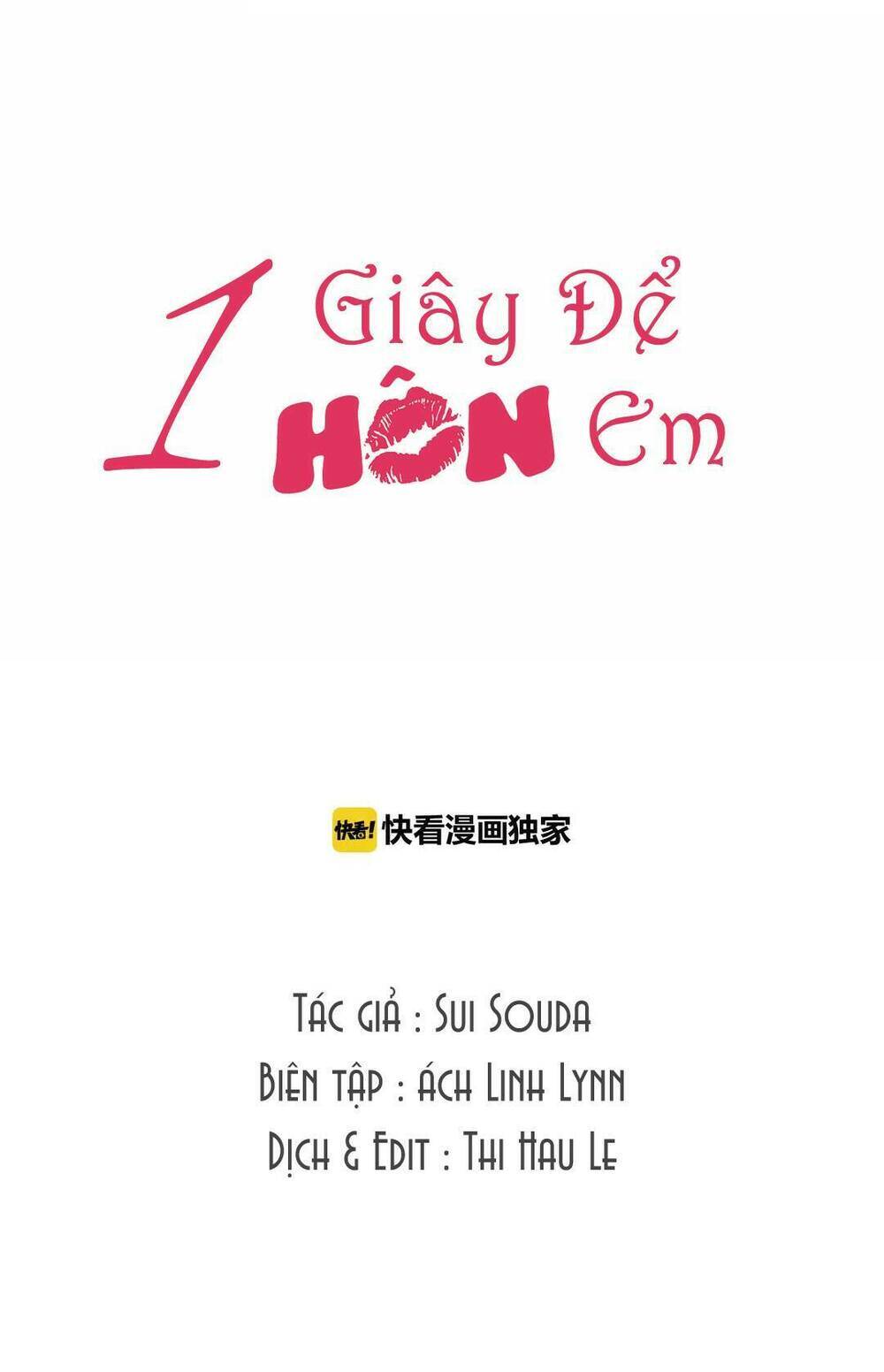 Một Giây Để Hôn Em Chapter 2 - Trang 0