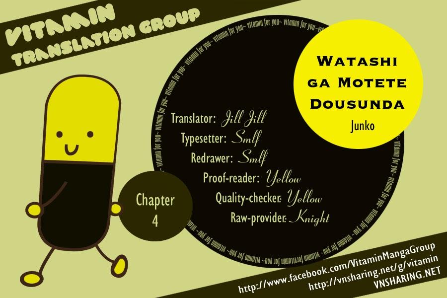 Watashi Ga Motete Dousunda Chapter 4 - Trang 0