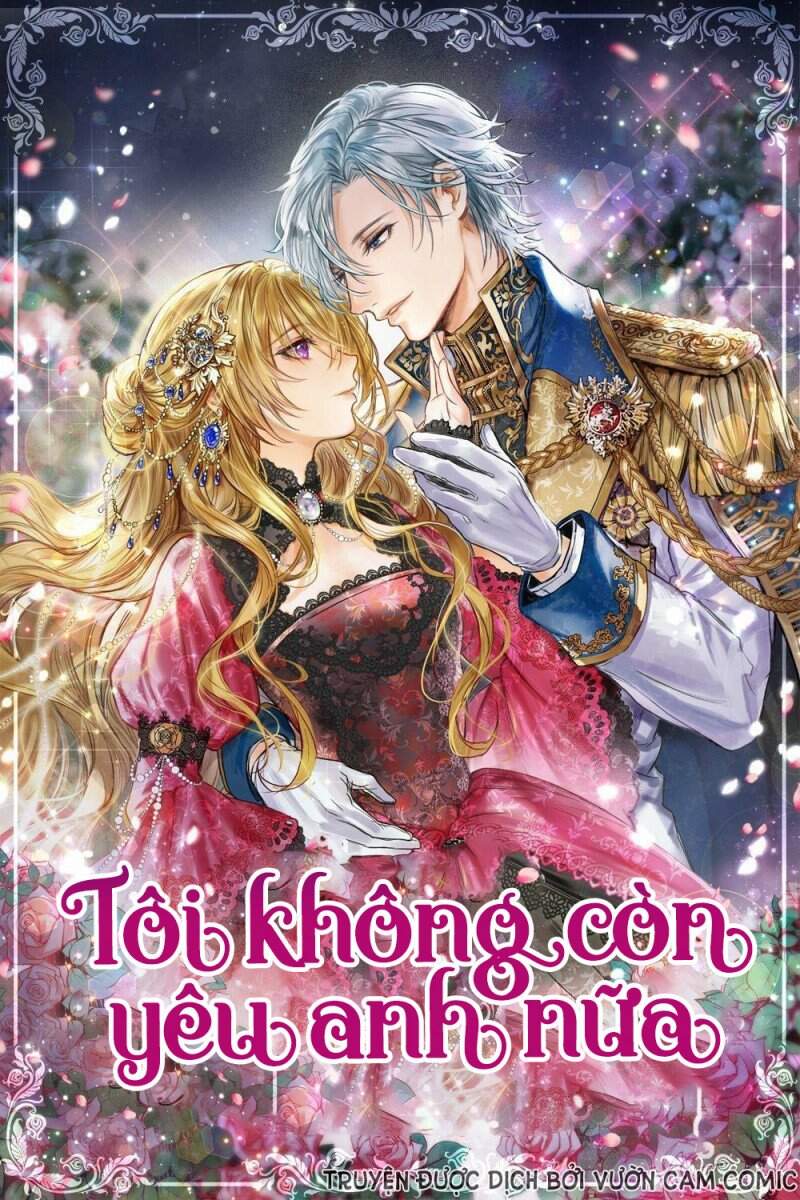 Tôi Không Còn Yêu Anh Nữa Chapter 48 - Trang 0