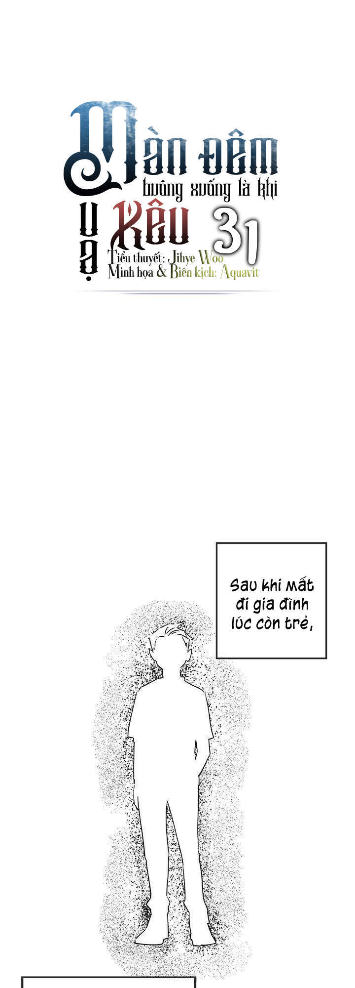 Màn Đêm Buông Xuống Là Khi Qụa Kêu Chapter 31 - Trang 1