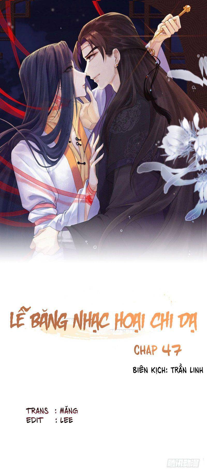 Lễ Băng Nhạc Phôi Chi Dạ Chapter 47 - Trang 0