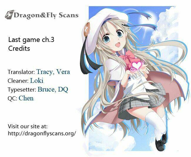 Last Game Chapter 3 - Trang 0