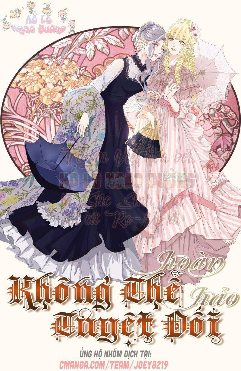 Không Thể Hòan Hảo Tuyệt Đối Chapter 2 - Trang 0
