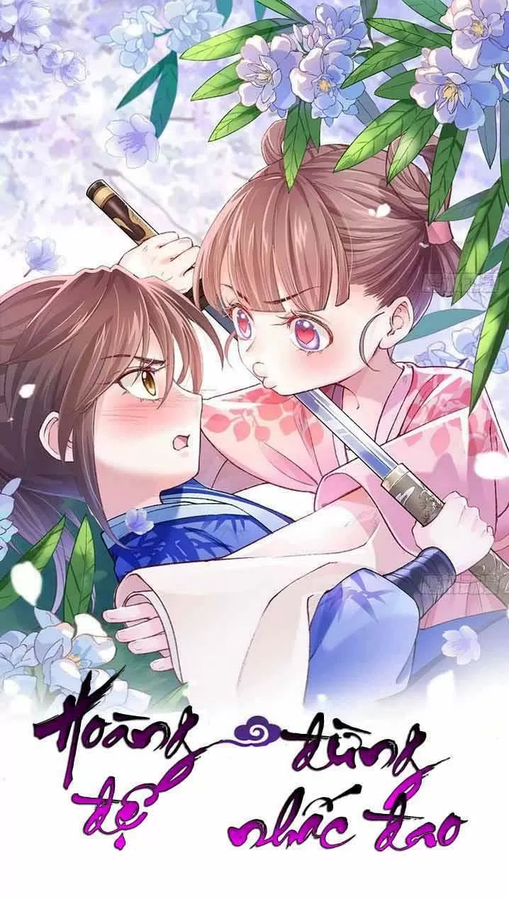 Hoàng Đệ Đừng Nhấc Đao Chapter 3 - Trang 0