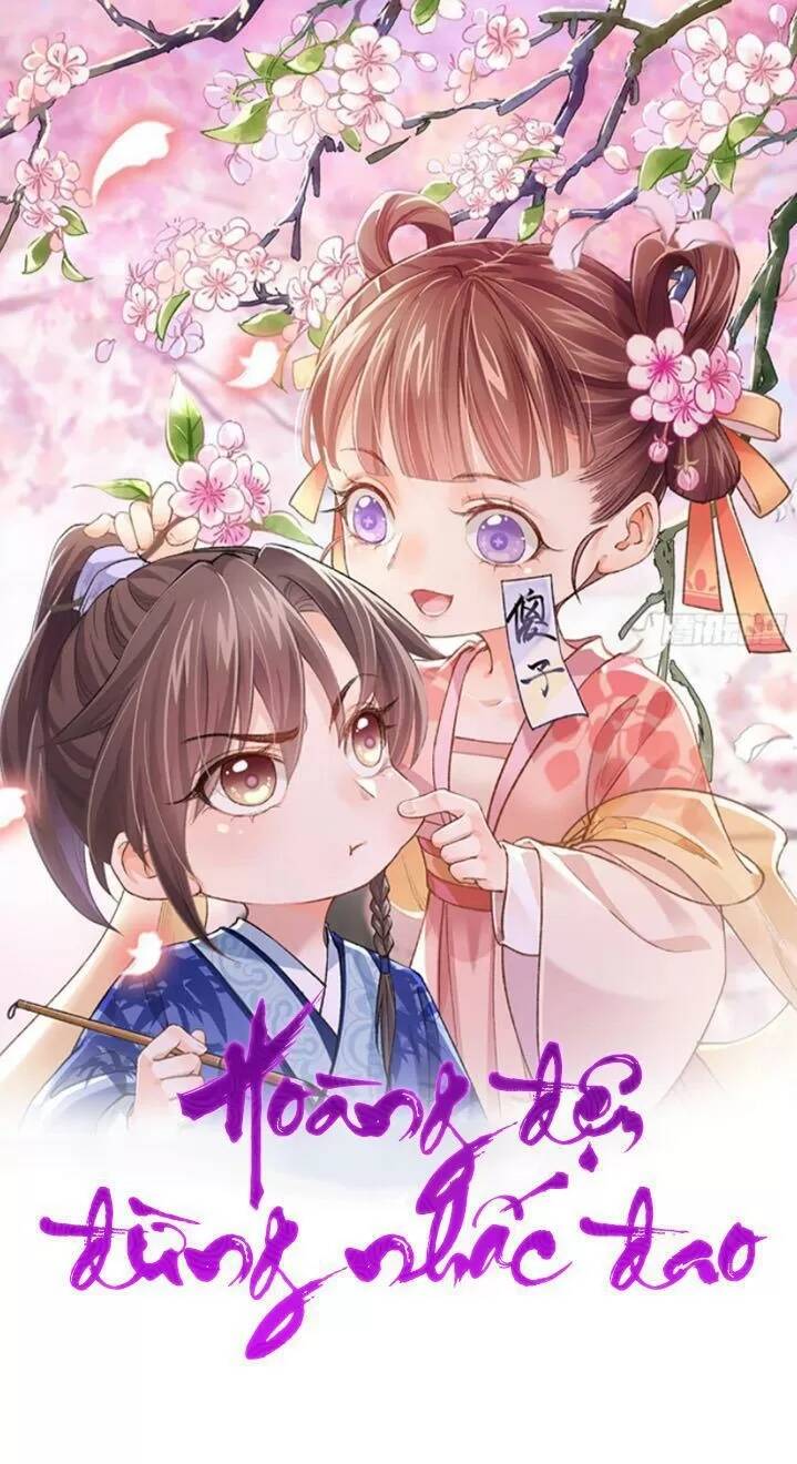 Hoàng Đệ Đừng Nhấc Đao Chapter 8 - Trang 0
