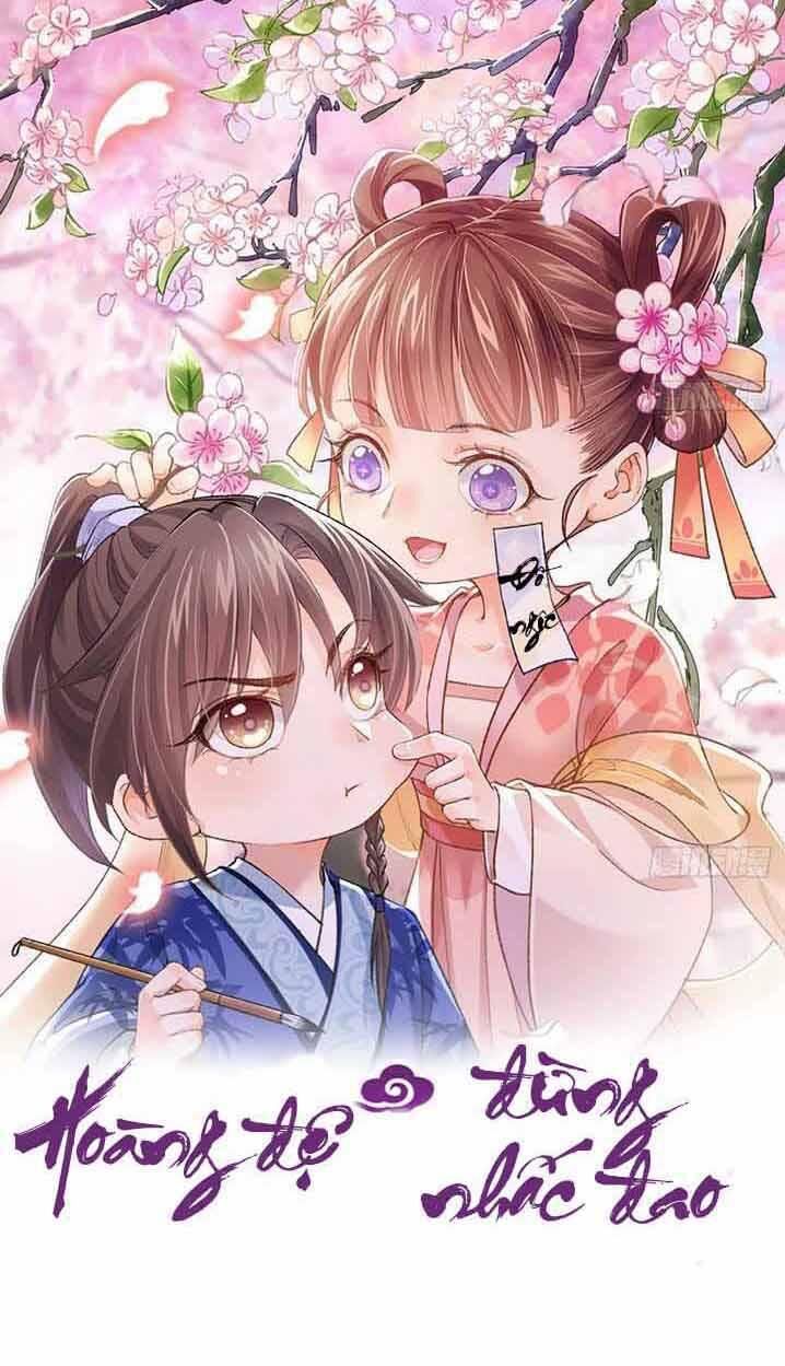 Hoàng Đệ Đừng Nhấc Đao Chapter 6 - Trang 0